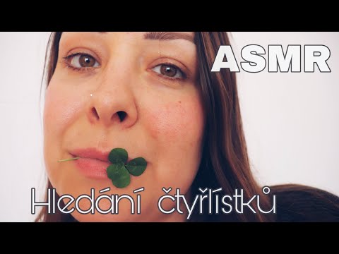 ASMR CZ/ Pojďme spolu hledat štěstí 🍀