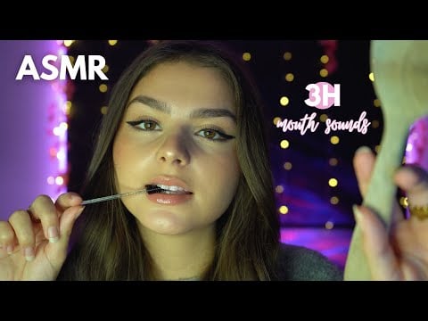ASMR - 3H MOUTH SOUNDS INTENSES POUR DORMIR ET FRISSONNER (sans pub)