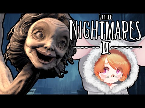 【Little Nightmares 2】I WILL BE YOUR LITTOL NIGHTMARE【VAllure】