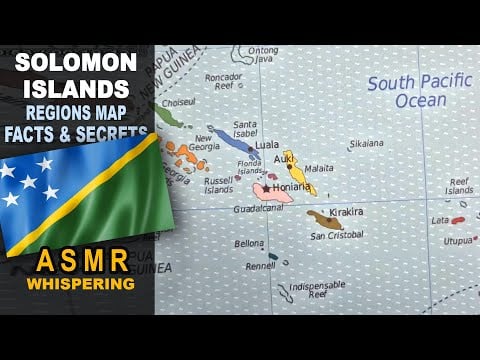 ASMR: SOLOMON Islands Map Outline | Key Facts and Highlights | ASMR maps and facts