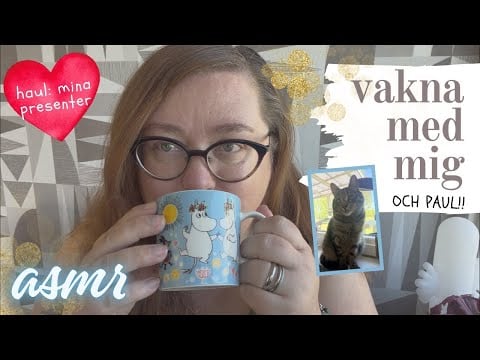 ASMR på svenska: Vakna med mig - och lite kaos med en katt 😅☀️