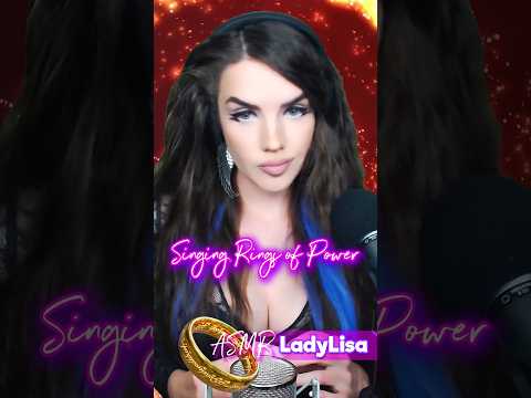ASMR Singing The Rings of Power #asmr #shorts #lotr #LadyLisa