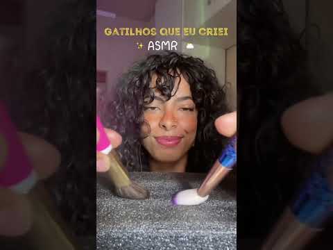 Gatilhos que eh inventei #asmr #relaxe #asmrsounds #tingles #asmrvideo #tiktok