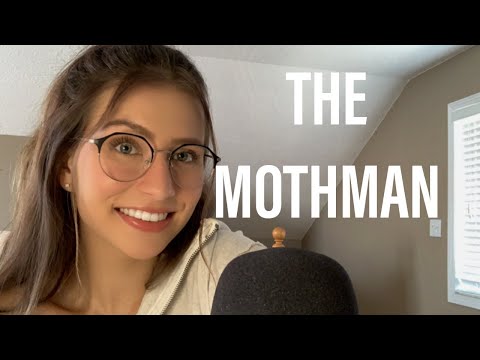 ASMR | EXPLORING THE PARANORMAL: THE MOTHMAN