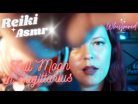 ✨♐Reiki ASMR- Full Moon In Sagittarius