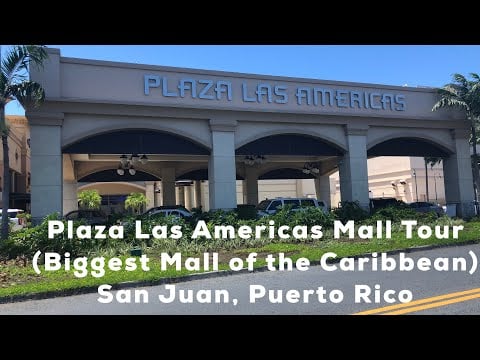 Plaza Las Américas Mall Tour | San Juan, Puerto Rico  | Biggest Mall in the Caribbean