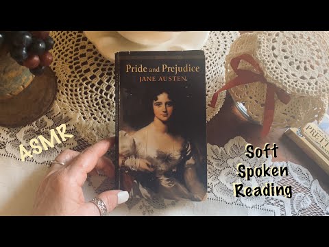 ASMR Request/Soft spoken reading of Pride & Prejudice/Chapters 1- 6