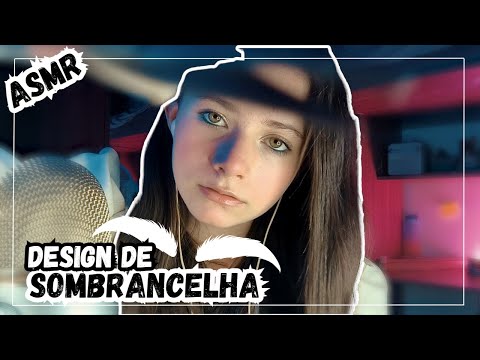 ASMR DESIGNER de SOBRANCELHAS | ASMR Roleplay YasASMR_