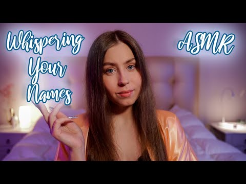 ASMR Whispering Your Names