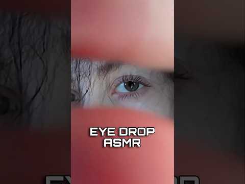 EYE DROP ASMR #asmr #shorts #asmrshorts