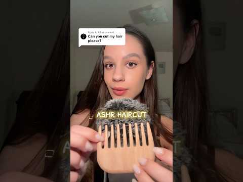 ASMR HAIRCUT 💇‍♀️ #asmrvideo #asmrtriggers #asmrcommunity #relax #tingles #asmrvideos #hairstyle