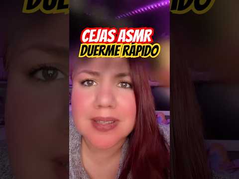 ASMR te QUEDAS dormido en tus cejas #asmr