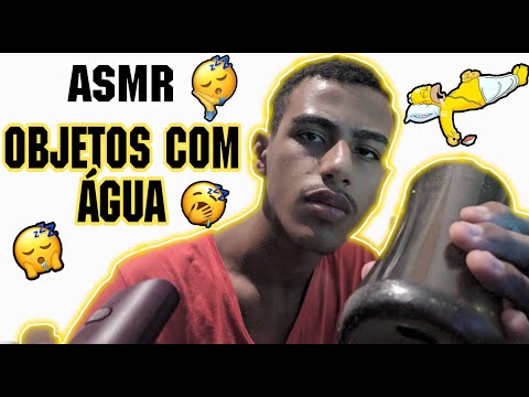 ASMR OBJETOS COM ÁGUA !!