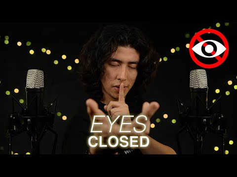 ASMR For Sleep (Eyes Closed)