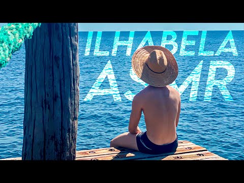 ASMR VLOG DE VIAGEM EM ILHABELA