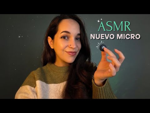 ASMR Probando un nuevo micro