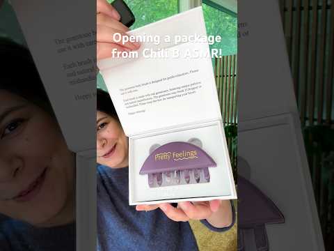 Opening a package from @ChilibASMR !