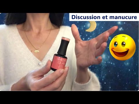 ASMR * Douce discussion et manucure vernis MadamGlam