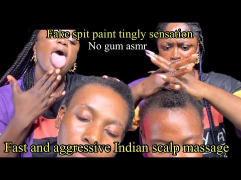 ASMR NO GUM FAKE SPIT PAINTING Indian scalp massage for sleep