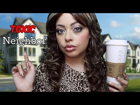 ASMR| TOXIC NEIGHBOR Catches Up With You (PERSONAL ATTENTION) Makeover, Advice, Energy Cleansing