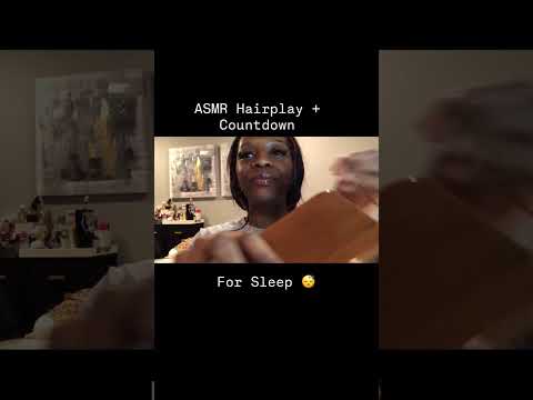 ASMR Hairplay & Countdown from 100 💙 #satisfyingvideo  #relax