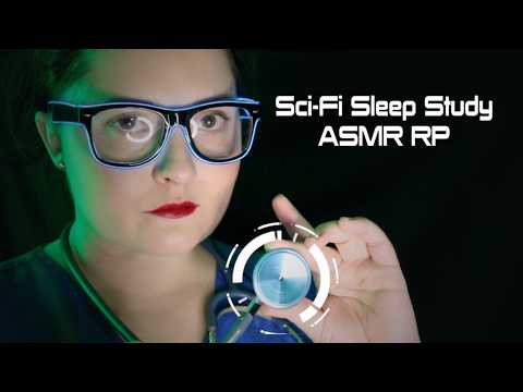 🌠 Sci-Fi Sleep Study [ASMR] Role Play 🌠