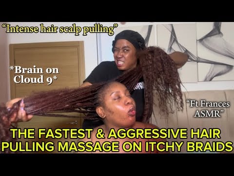 ASMR FAST & INTENSE AGGRESSIVE BIG BRAIDS SCALP SCRATCH/EXTREME HAIR PULLING FT @Francesasmr1