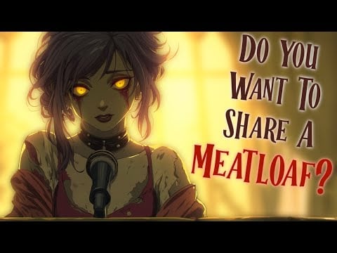 She's DEAD Serious About You [F4A] [Zombie Speaker] [Friends To Lovers] [Awkward] [Cute] [Humorous]