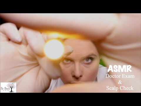 ASMR Doctor Exam & Scalp Check