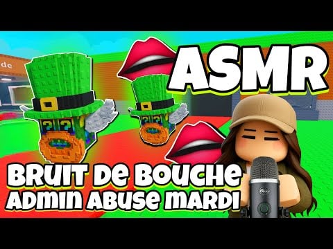 ASMR Français • BRUIT DE BOUCHE PUISSANT ET ADMIN ABUSE SUR STEAL A BRAINROT ROBLOX !👄(st patrick)