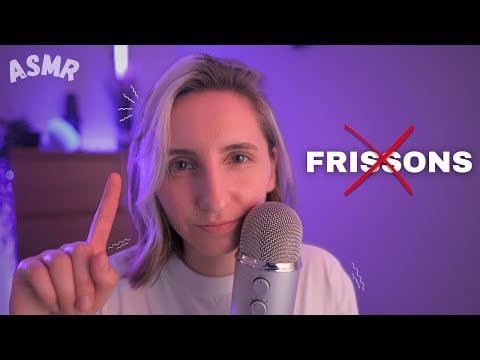 ASMR Je te dis de ne pas frissonner pour provoquer tes frissons