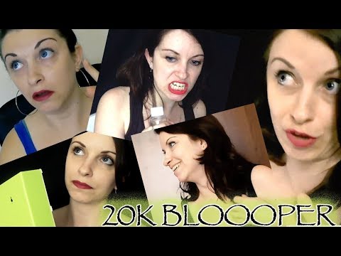 BLOOPER FUNNY NOT ASMR SPECIAL 20K