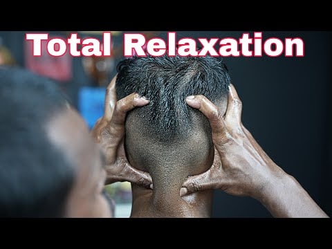 Head And Body Total Relaxation | ASMR Deep Sleep Therapy | Neck Cracking | Head And Body Massage