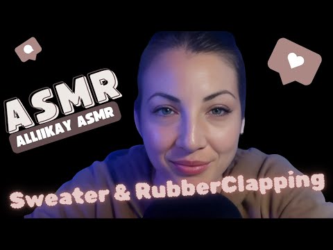 ASMR sweater and rubber clap