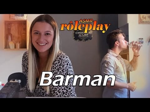 ASMR Roleplay : Barman ( Asmr attitude , asmr tom ) Humour et relaxation français 😴😴