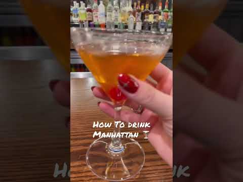 How To Drink Manhattan 🍸