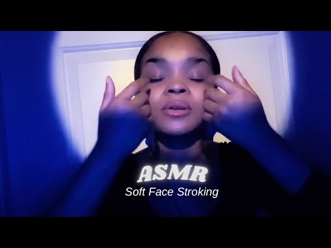 ASMR | Gentle Face Strokes & Soft Touches