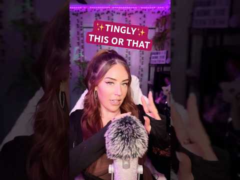 💚THIS or THAT🩷 lemme knowww 🤗 #asmr #relax #tingles #asmrvideo #asmrsounds #fyp #fypage #fy