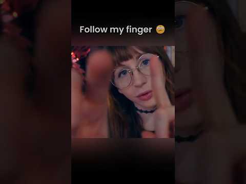 Follow my finger #asmr