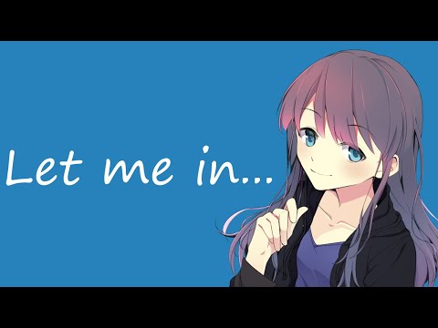 Yandere Girl Tries To Get Into Your House (ASMR Roleplay) [F4M] Part 1