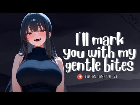 Marking You with Gentle Neck Bites ~ Gentle Dom Vampire | Kisses, Bites, Sniffing| F4A Roleplay ASMR