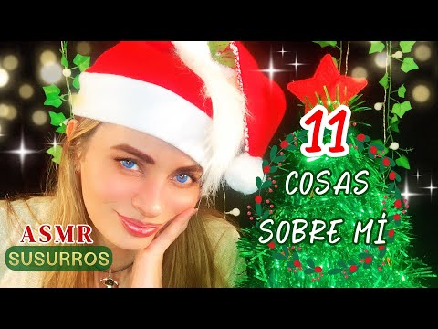 🌙 ASMR 11 COSAS SOBRE MI😊🍃 | SUSURROS | ASMR en ESPAÑOL