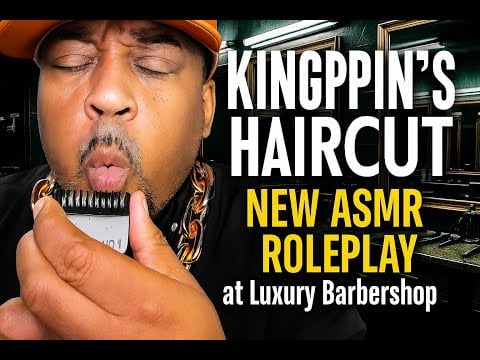 Kingpin's Haircut NEW ASMR Roleplay at Luxury Barbershop