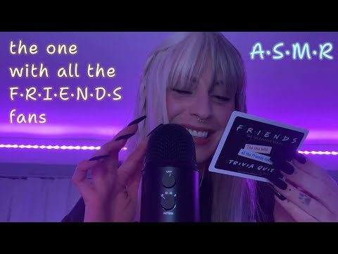 Friends trivia quiz ASMR ~ When it hasn’t been your day/week/month or even your year 😪