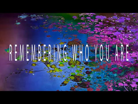 Remembering Who You Are | Context