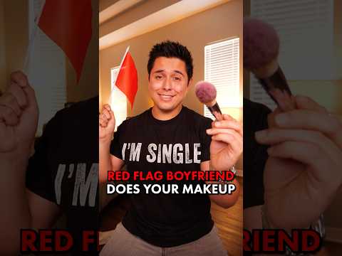 POV: Your RED FLAG Boyfriend Does Your Makeup | ASMR Roleplay