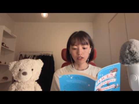 ASMR | A Japanese person speaks softly in broken English🐇Alice’s Adventures in Wonderland Ch. 1-3