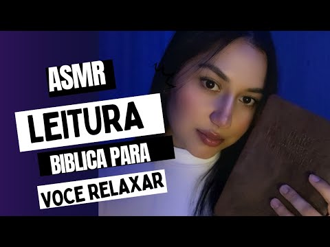 ASMR | RELAXE ENQUANTO ESCUTA UMA LEITURA BÍBLICA