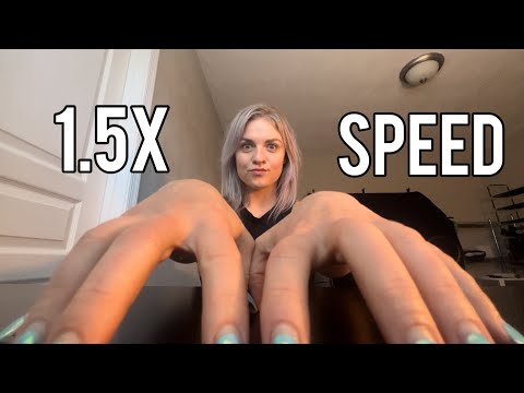 FAST & AGGRESSIVE ASMR 1.5X SPEED💨 RANDOM TRIGGERS NO TALKING