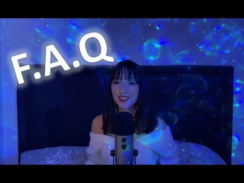 FAQ 💬 Je réponds à vos questions (prénom, âge, origine, voyages, passions, ASMR...)